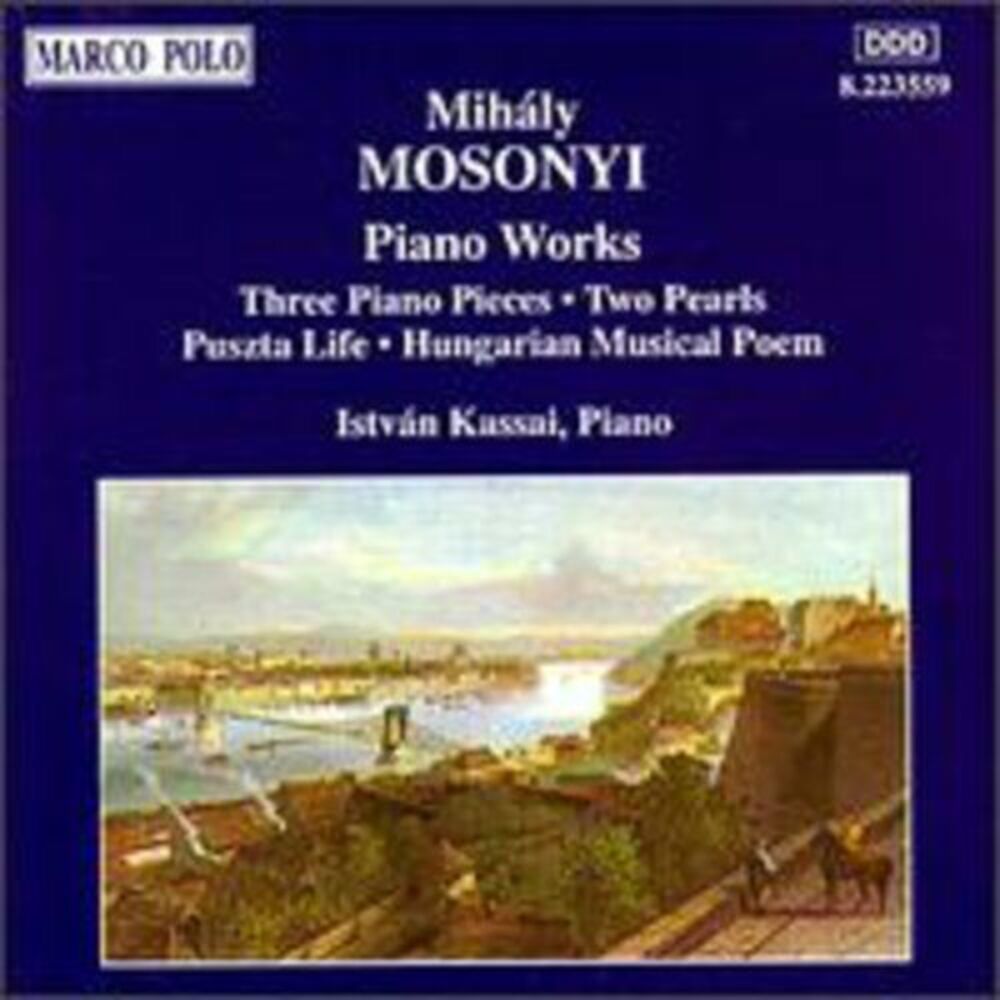 Mosonyi / Kassai - Piano Works  CD
